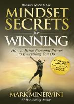 Mindset secrets for winning : how to bring personal power to everything you do