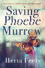 Saving Phoebe Murrow