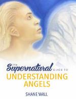 The Supernatural Guide to Understanding Angels