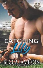 Catching Lily (Spring Training) (Volume 2)