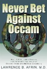 Never Bet Against Occam: Mast Cell Activation Disease and the Modern Epidemics of Chronic Illness and Medical Complexity