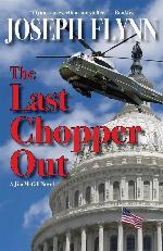 The Last Chopper Out (10) (Jim McGill Novel)