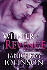 Whisper of Revenge (A Cape Trouble Novel) (Volume 4)