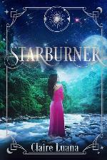 Starburner (Moonburner Cycle)