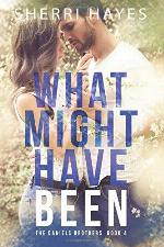 What Might Have Been (Daniels Brothers) (Volume 4)