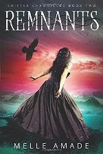 Remnants: A Dark Urban Fantasy (The Shifter Diaries) (Volume 2)