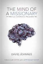 The Mind of a Missionary: What Global Kingdom Workers Tell Us About Thriving on Mission Today