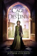 Cage of Destiny (Reign of Secrets, Book 3)