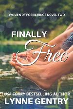 Finally Free (Women of Fossil Ridge)