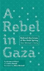 A Rebel in Gaza