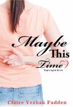 Maybe This Time