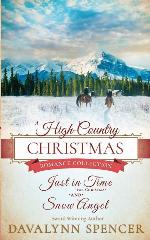 A High-Country Christmas: Romance Collection - inspirational historical Christmas romance (Series: High-Country Christmas)