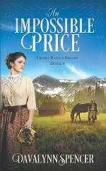 An Impossible Price: Front Range Brides - Book 3