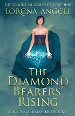 The Diamond Bearers' Rising (The Unaltered) (Volume 6)