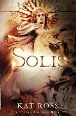 Solis (The Fourth Talisman) (Volume 2)