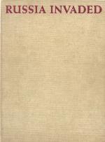 Russia Invaded: From Genghis Khan to Hitler