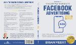 The Complete Guide to Facebook Advertising