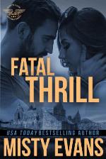 Fatal Thrill : SEALs of Shadow Force Book 6
