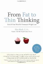 From Fat to Thin Thinking: Unlock Your Mind for Permanent Weight Loss