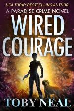 Wired Courage