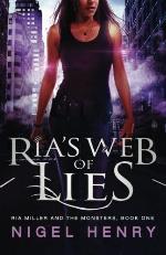 Ria's Web of Lies (Ria Miller and the Monsters) (Volume 1)