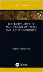 Thermodynamics of Magnetizing Materials and Superconductors