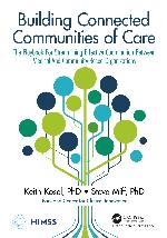 Building Connected Communities of Care