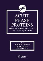 Acute Phase Proteins Molecular Biology, Biochemistry, and Clinical Applications
