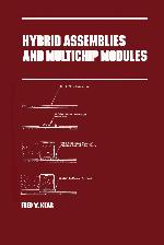 Hybrid Assemblies and Multichip Modules