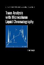 Trace Analysis with Microcolumn Liquid Chromatography