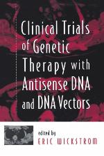 Clinical Trials of Genetic Therapy with Antisense DNA and DNA Vectors.
