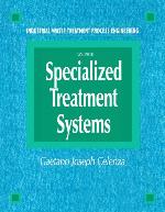 Industrial Waste Treatment Processes Engineering : Specialized Treatment Systems, Volume III.