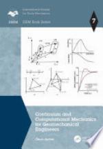 Continuum and Computational Mechanics for Geomechanical Engineers