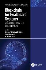 Blockchain for healthcare systems : challenges, privacy, and securing of data