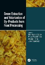 Green Extraction and Valorization of By-Products from Food Processing