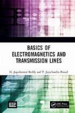 Basics of Electromagnetics and Transmission Lines
