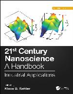 21st Century Nanoscience - A Handbook