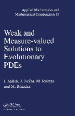 Weak and Measure-Valued Solutions to Evolutionary Pdes