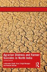 Agrarian distress and farmer suicides in North India