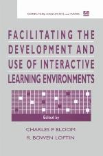 Facilitating the development and use of interactive learning environments