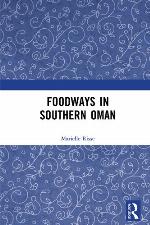 Foodways in Southern Oman