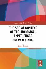 The social context of technological experiences : three studies from India
