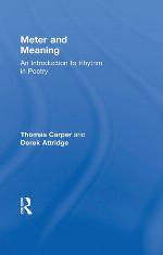 Meter and meaning : an introduction to rhythm in poetry