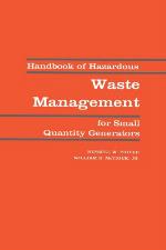 Handbook of hazardous waste management for small quantity generators
