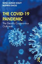 The COVID-19 pandemic : the deadly coronavirus outbreak
