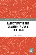 Fascist Italy in the Spanish Civil War, 1936-1939