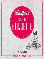 Bluffer's Guide to Etiquette