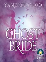 The Ghost Bride