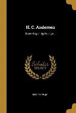 H. C. Andersen: Stemninger Og Eventyr... (Danish Edition)