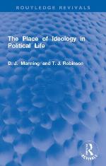The Place of Ideology in Political Life